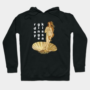 Kiss a Ginger Day - Birth of Venus Redhead Hoodie